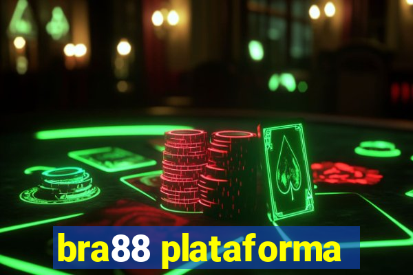 bra88 plataforma